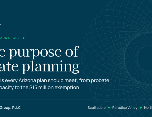 Purpose of Estate Planning in Arizona: 9 Goals (2026)